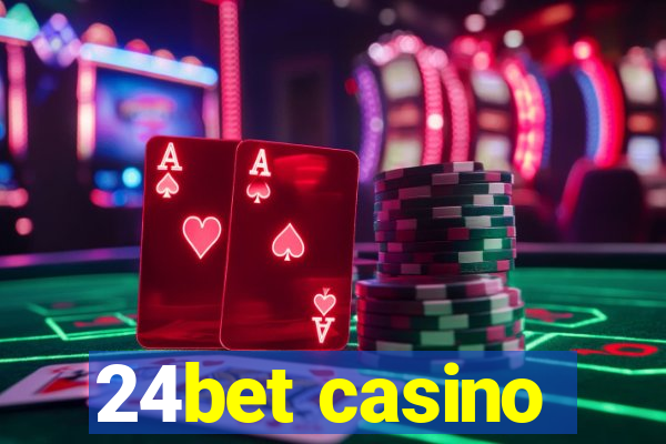 24bet casino